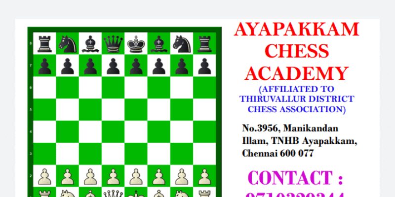 Ayapakkam Chess Academy,Chennai