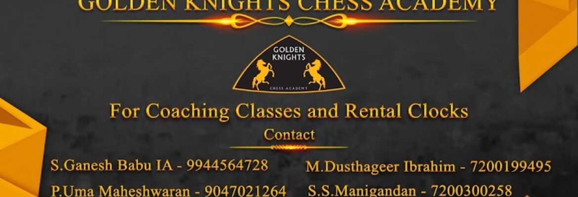 Golden Knights Chess Academy – Madurai, Madurai